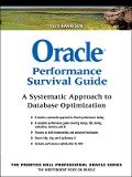 Oracle Performance Survival Guide - Guy Harrison