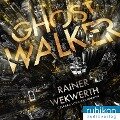 Ghostwalker: | Spannender Sci-Fi-Roman in einer Virtual-Reality-Welt - Rainer Wekwerth