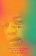 Cover-Bild zum Titel 'Wild Thing: The Short, Spellbinding Life of Jimi Hendrix' von 'Philip Norman'