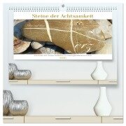 Steine der Achtsamkeit - Isarsteine mit weisen Gedanken zu einem glücklicheren Leben (hochwertiger Premium Wandkalender 2026 DIN A2 quer), Kunstdruck in Hochglanz - Michaela Schimmack