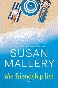 Cover-Bild zum Titel 'The Friendship List' von 'Susan Mallery'