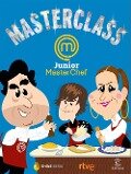 Masterclass : Junior : MasterChef - Ente Público Radiotelevisión Española, Cr Tve, Shine