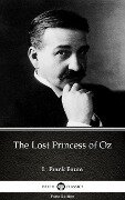 Cover-Bild zum Titel 'The Lost Princess of Oz by L. Frank Baum - Delphi Classics (Illustrated)' von 'L. Frank Baum'