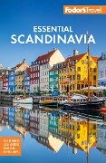 Cover-Bild zum Titel 'Fodor's Essential Scandinavia' von 'Fodor'S Travel Guides'