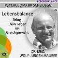 Lebensbalance - Wolf-Jürgen Maurer, Uwe Spies