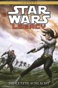 Star Wars Sonderband 87: Legacy II Band 4 - Die letzte Schlacht - Corinna Bechko, Gabriel Hardman