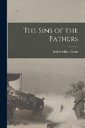 The Sins of the Fathers - Ralph Adams Cram
