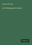 Zur Würdigung des Heliand - Edmund Behringer