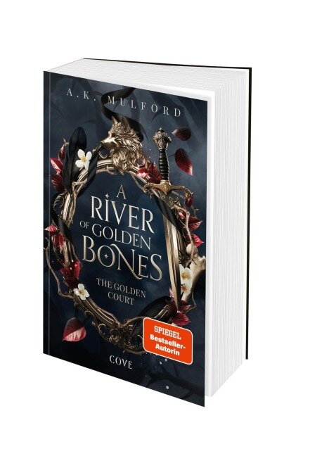 A River of Golden Bones (The Golden Court 1) - A. K. Mulford