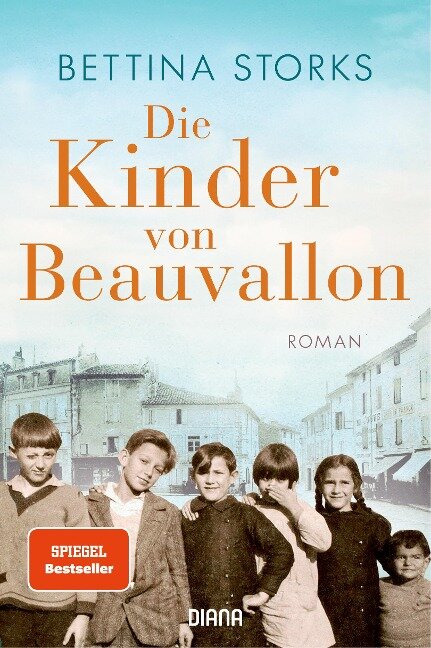 Bettina Storks: Die Kinder von Beauvallon - Der Spiegel-Bestseller nach  wahren Begebenheiten (Buch) - bei Buchhandlung Böhnert