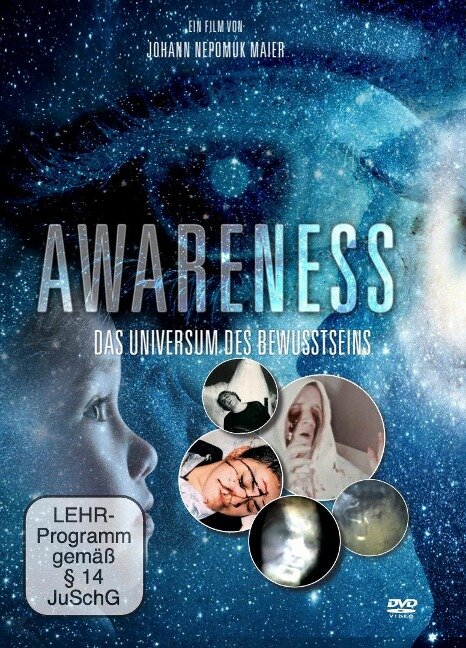 AWARENESS - Das Bewusstsein des Universums - 