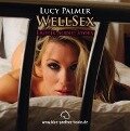 WellSex / Erotik Audio Story / Erotisches Hörbuch - Lucy Palmer