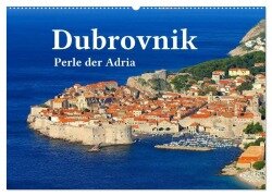 Dubrovnik - Perle der Adria (Wandkalender 2025 DIN A2 quer), CALVENDO Monatskalender - LianeM LianeM