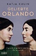 Geliebte Orlando - Katja Kulin