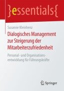 Cover-Bild zum Titel 'Dialogisches Management zur Steigerung der Mitarbeiterzufriedenheit' von 'Susanne Kleinhenz'