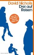 Drei auf Reisen - David Nicholls
