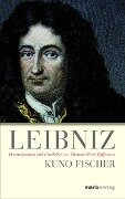 Leibniz - Kuno Fischer
