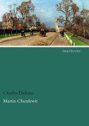 Cover-Bild zum Titel 'Martin Chuzzlewit' von 'Charles Dickens'