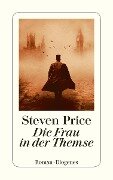 Cover-Bild zum Titel 'Die Frau in der Themse' von 'Steven Price'