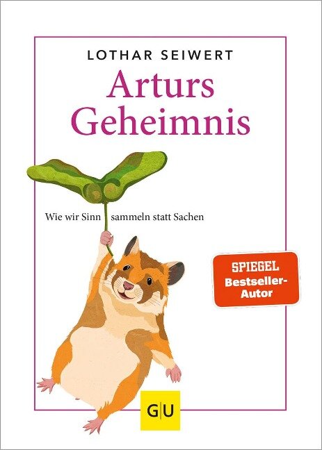 Arturs Geheimnis - Lothar Seiwert