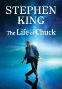 Cover-Bild zum Titel 'The Life of Chuck' von 'Stephen King'