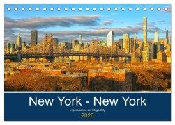 New York - New York. Impressionen der Mega-City (Tischkalender 2026 DIN A5 quer), CALVENDO Monatskalender - Rainer Großkopf