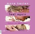 Feel Again - Mona Kasten