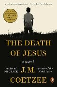 The Death of Jesus - J. M. Coetzee
