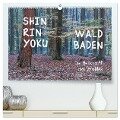 Shinrin yoku - Waldbaden 2024 (hochwertiger Premium Wandkalender 2024 DIN A2 quer), Kunstdruck in Hochglanz - Irma van der Wiel www. kalender-atelier. de
