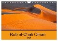 Rub al-Chali Oman (Wandkalender 2024 DIN A4 quer), CALVENDO Monatskalender - Markus A. Bissig