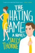Cover-Bild zum Titel 'The Hating Game' von 'Sally Thorne'