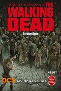 Invasion (The Walking Dead, Tome 6) - Robert Kirkman, Jay Bonansinga