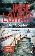Der Spieler (Dühnfort 10) - Inge Löhnig