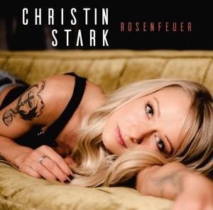 Rosenfeuer - Christin Stark