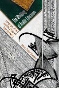 Cover-Bild zum Titel 'The Worlding of Arabic Literature' von 'Anna Ziajka Stanton'