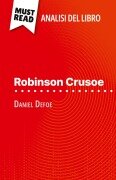 Robinson Crusoe di Daniel Defoe (Analisi del libro) - Ivan Sculier