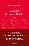 Les mains de Louis Braille - Hélène Jousse