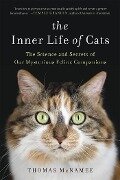 The Inner Life of Cats - Thomas Mcnamee