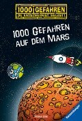 1000 Gefahren auf dem Mars - Fabian Lenk