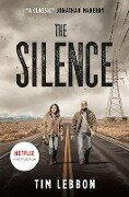 The Silence (Movie Tie-In Edition) - Tim Lebbon