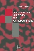 Communication Complexity and Parallel Computing - Juraj Hromkovic