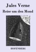 Cover-Bild zum Titel 'Reise um den Mond' von 'Jules Verne'