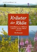 Kräuter der Rhön - Gerhild Elisabeth Birmann-Dähne
