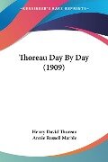 Thoreau Day By Day (1909) - Henry David Thoreau