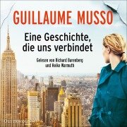 Cover-Bild zum Titel 'Eine Geschichte, die uns verbindet' von 'Guillaume Musso'