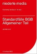 Standardfälle BGB Allgemeiner Teil - Jan Wendorf