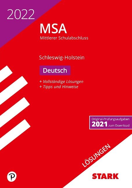 STARK Lösungen zu Original-Prüfungen und Training MSA 2022 - Deutsch - Schleswig-Holstein - 