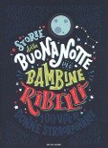 Cover-Bild zum Titel 'Storie della buonanotte per bambine ribelli. 100 vite di donne straordinarie' von 'Francesca Cavallo, Elena Favilli'