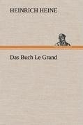 Cover-Bild zum Titel 'Das Buch Le Grand' von 'Heinrich Heine'