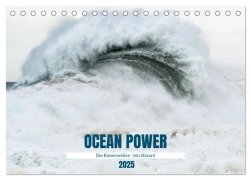 OCEAN POWER - Die Riesenwellen von Nazaré (Tischkalender 2025 DIN A5 quer), CALVENDO Monatskalender - Katja Jentschura